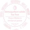 Démaquillant solide - TEA TREE - Peaux mixtes à tendance grasse - AUTOUR DU BAIN