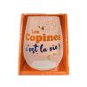 Verre rond - Les Copines c'est la Vie !