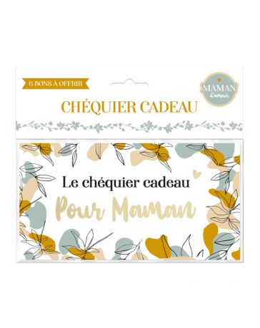 Chéquier Cadeau - Les Bons cadeaux pour Maman