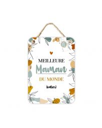 Plaque métal - Meilleure Maman du Monde (Entier)