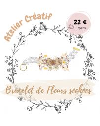 Atelier créatif - Je créé mon Bracelet de Fleurs séchées