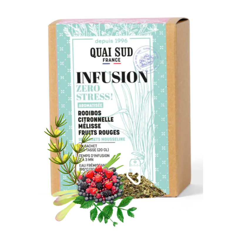INFUSION "ZERO STRESS" Rooibos, Citronnelle, Mélisse, Fruits rouges - BOÎTE 15 INFUSETTES - QUAI SUD
