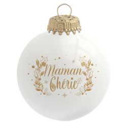 BOULE DE NOËL - MAMAN...
