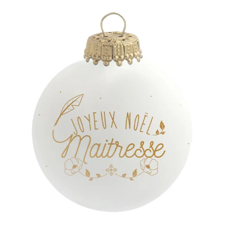 BOULE DE NOËL - JOYEUX NOËL MAITRESSE PLUME - BAUBELS