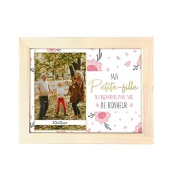 Cadre Photo - Ma Petite-Fille tu remplies ma vie de Bonheur