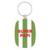 PORTE-CLES OPAT - Super Papi - DERRIERE LA PORTE