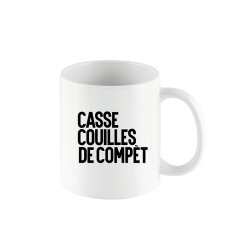 MUG STAN - CASSE COUILLES...
