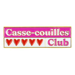 PIN'S CASSE-COUILLES CLUB -...