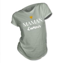 T-SHIRT - MAMAN D'AMOUR -...