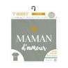 T-SHIRT - MAMAN D'AMOUR - TAILLE M