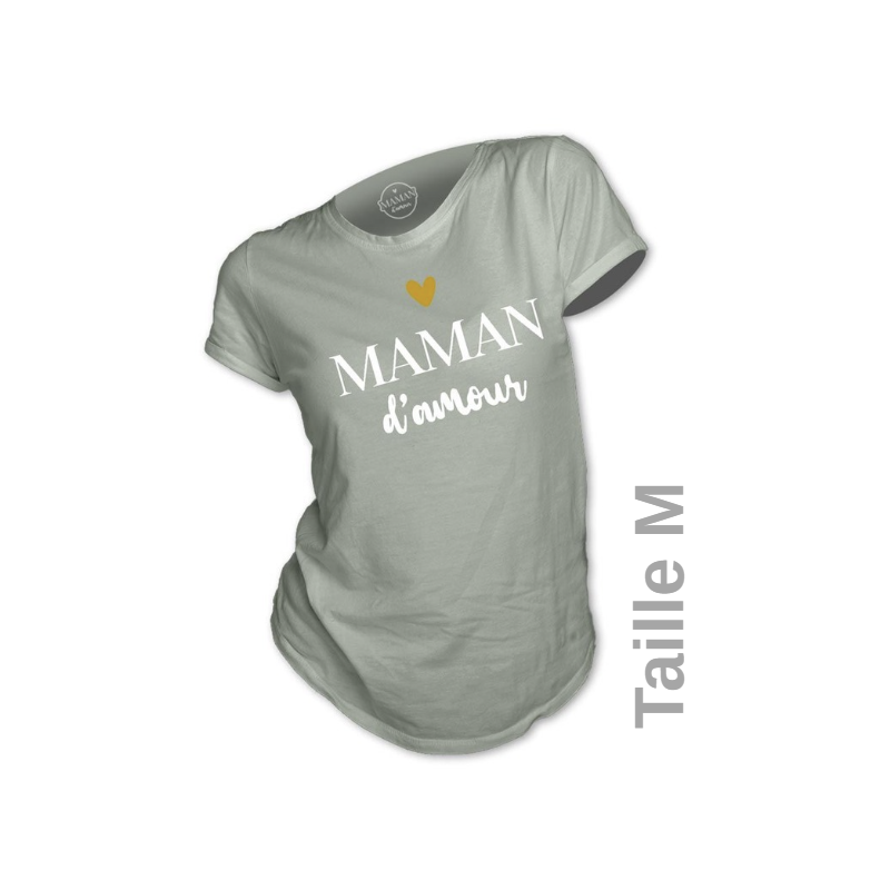 T-SHIRT - MAMAN D'AMOUR - TAILLE M