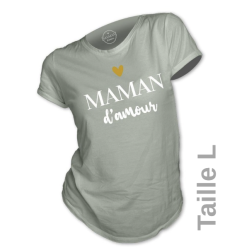 T-SHIRT - MAMAN D'AMOUR -...