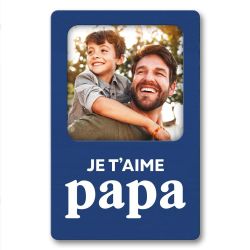 Magnet Photo - Papa, je t'aime